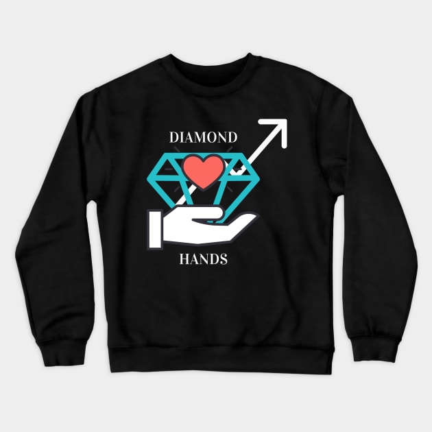 Diamond hands stock market bullish Crewneck Sweatshirt by Fabled Rags 